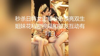 内射全自动小母狗邻居，刚来玩姨妈看我来了马上换好衣服坐上来