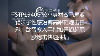 小骚比做爱主动拿jj往里塞