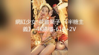 兔牙小美女 深喉口爆太过刺激