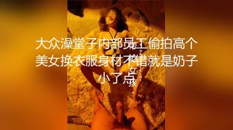 [MP4]超清4K偷拍设备极品女神高颜值笑靥如花玲珑玉体白嫩诱人