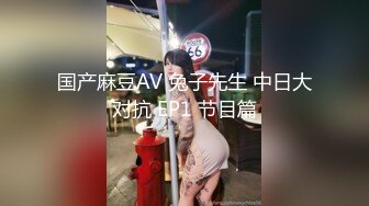 【超唯美极品女神】火爆网红玩偶姐姐『HongKongDoll』最新私信短篇甄选 玩嗨高潮颤抖 (2)