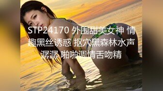 自录无水印【杨贵妃秘史】P4 风骚熟妇超大号稀奇道具自慰喷水打炮吃鸡5月22-27【17V】 (10)