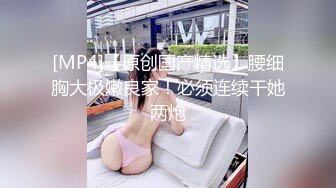 极品腰细好身材美女2小时大战纹身男，先自慰一番摸逼揉奶手法娴熟，深喉口交骑上来打桩机猛操，拉着双手后入晃动奶子