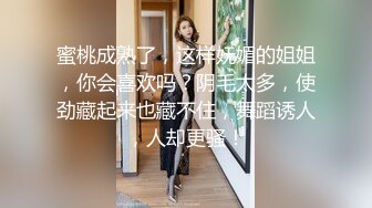 珍稀资源尤物波霸风骚性感女郎薄纱情趣连衣裙被大肉棒啪啪啪抽送大奶子乱颤