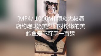 [MP4]肉肉少妇啪啪，隔着内裤揉穴，镜头前深喉口交，大屁股上位骑乘套弄