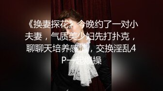 02年母狗属性大学生持续榨精 身材妖娆 脸红内射五次，妹妹身上全身青春的气息，玩的开,放的开,才能彻底的舒服！