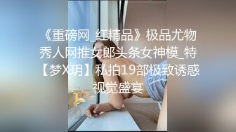 小胖历险记第24弹 这次约了美人，颜值极高，虽然满满的科技感，但艹起来舒服就行！