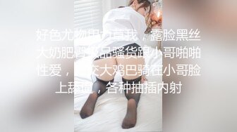 老哥探花约了个大奶少妇TP啪啪 69口交上位骑乘后入猛操呻吟诱人 很是诱惑喜欢不要错过