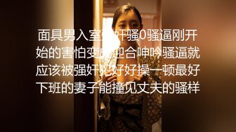 极品女神级的性感大长腿小姐姐丰腴肉体享受肆意大力抽插