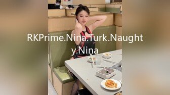 RKPrime.Nina.Turk.Naughty.Nina