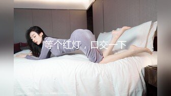 【国产版】[FX-0002]新晋女优养成 骚淫女大生 放浪传媒 x 麻豆传媒映画