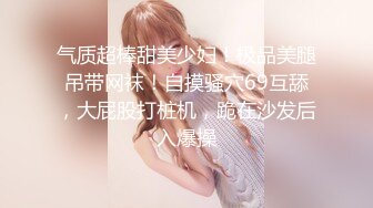 -排骨哥网约牛仔裤美女 妹子水多各种高难度姿势连射2次