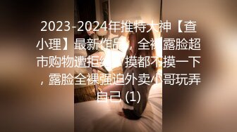 新流出家庭旅馆偷拍 良家美女小少妇偷情 邻居胖哥被操的胡言乱语 说要一辈子这样