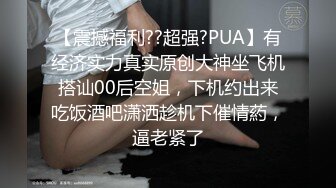 真实忽悠足疗女御姐穿裤衩蹭逼，大白屁股极度诱惑