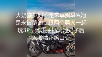 专业团队酒店自拍无套啪啪女仆装传教士打桩白浆流出多个角度抽插还个男主继续来