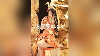 STP32807 女神，好纯好漂亮【新徒弟解禁】女神被狂操，甜美气质江南女子，一直脸上挂着笑，洗澡后赶紧开插